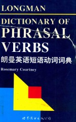 Longman dictionary of phrasal verbs