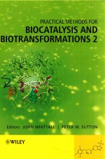 Practical methods for biocatalysis and biotransformations 2