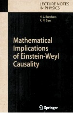 Mathematical Implications of Einstein-Weyl Causality