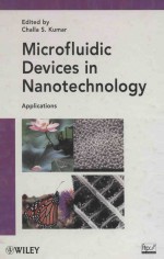 MICROFLUIDIC DEVICES IN NANOTECHNOLOGY APPLICATIONS