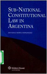 Sub-National Constitutional Law in Argentina