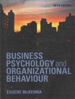 BUSINESS PSYCHOLOGY AND ORGANIZATIONAL BEHAVIOUR  FIFTH EDITION