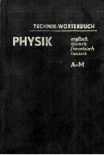 TECHNIK-WORTERBUCH PHYSIK A-M