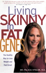 LIVING SKINNY IN FAT GENES