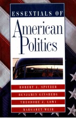 ESSENTIALS OF AMERICAN POLITICS