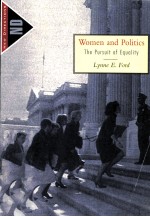 WOMEN AND POLITICS:THE PURSUIT OF EQUALITY