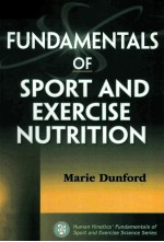 FUNDAMENTALS OF SPORT AND EXERCISE NUTRITION