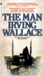 THE MAN:IRVING WALLACE