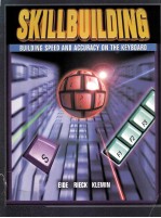 SKILLBUILDING  BUILDING SPEED AND ACCURACY ON THE KEYBOARD  Second Edition