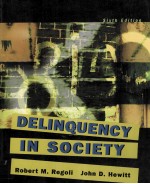 DELINQUENTY IN SOCIETY SIXTH EDITION