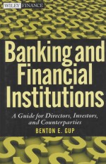 BANKING AND FINANCIAL INSTITUTIONS:A GUIDE FOR DIRECTORS