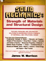 SOLID MECHANICS: Strength of Materials and Structural Design