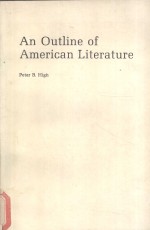 AN OUTLINE OF AMERICAN LITERATURE