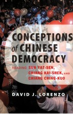 CONCEPTIONS OF CHINESE DEMOCRACY  READING SUN YAT-SEN