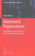 AUTOMATED ORGANIZATIONS:DEVELOPMENT AND STRUCTURE OF THE MODERN BUSINESS FIRM