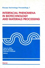 interfacial phenomena in biotechnology and matetials processing