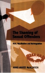 THE SHAMING OF SEXUAL OFFENDERS  RISK