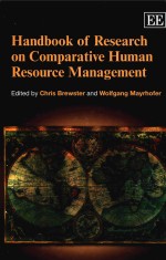 HANDBOOK OF RESEARCH ON COMPARATIVE HUMAN RESOURCE MANAGEMENT