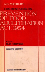 A.P0MATHUR'S COMMENTARIES ON PREVENTION OF FOOD ADULTERATION ACT