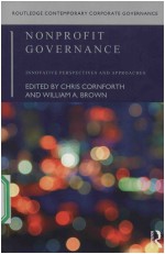 NONPROFIT GOVERNANCE INNOVATIVE PERSPECTIVES AND APPROACHES