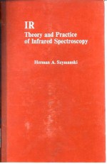 IR Theory and Practice of Infrared Spectroscopy