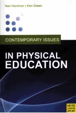 CONTEMPORARY ISSUES IN PHYSICAL EDUCATION:INTERNATIONAL PERSPECTIVES