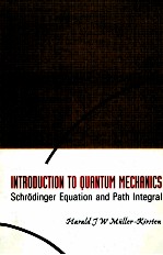 Introduction to Quantum Mechanics:Schrodinger Equation and Path Integral