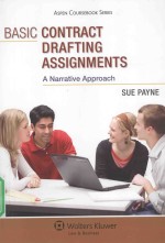 ASPEN COURSEBOOK SERIES BASIC CONTRACT DRAFTING ASSIGNMENTS A NARRATIVE APPROACH