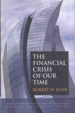 The Financial Crisis of Our Time