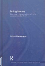 DOING MONEY:ELEMENTARY MONETARY THEORY FROM A SOCIOLOGICAL STANDPOINT