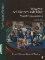 PATHWAYS TO SELF-DISCOVERY AND CHANGR A GUIDE FOR RESPONSIBLE LIVING SECOND EDITION THE PARTICIPANT＇