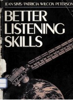 BETTER LISTENING SKILLS