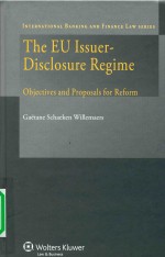 THE EU ISSUER-DISCLOSURE REGIME  OBJECTIVES AND PROPOSALS FOR REFORM