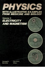 PHYSICS:WITH ILLUSTRATIVE EXAMPLES FROM MEDICINE AND BIOLOGY VOLUME 3