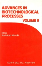 advances in biotechnology processes volume 6