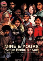 MINE & YOURS  HUMAN RIGHTS FOR KIDS