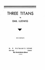 THREE TITANS