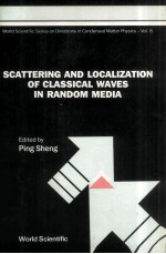 SCATTERING AND LOCALIZATION OF CLASSICAL WAVES IN RANDOM MEDIA