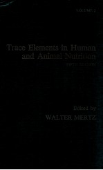 Trace elements in human and animal nutrition-fifth edition volume 2