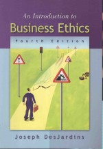 AN INTRODUCTION TO BUSINESS ETHICS  FOURTH EDITION