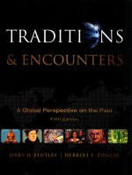 TRADITIONS & ENCOUNTERS:A GLOBAL PERSPECTIVE ON THE PAST 5TH EDITION