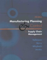 MANUFACTURING PLANNING AND CONTROL FOR SUPPLY CHAIN MANAGEMENT FIFTH EDITION