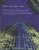 FINANCIAL & MANAGERIAL ACCOUNTING:THE BASIS FOR BUSINESS DECISIONS  16TH EDITION