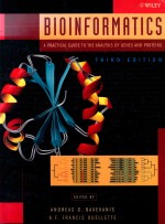 Bioinformatics : a practical guide to the analysis of genes and proteins third edition