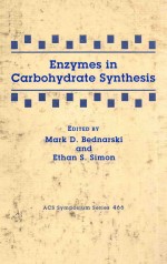 Enzymes in carbohydrate synthesis