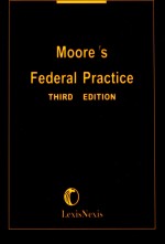 MOORE＇S FEDERAL PRACTICE  THIRD EDITION  VOLUME 25