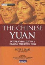 The Chinese Yuan:Internationalization and Financial Products in China