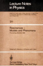 LECTURE NOTES IN PHYSICS 211 RESONANCES-MODELS AND PHENOMENA