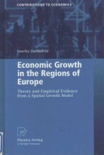 ECONOMIC GROWTH IN THE REGIONS OF EUROPE:THEORY AND EMPIRICAL EVIDENCE FROM A SPATIAL GROWTH MODEL