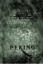 PEKING:A TOURIST GUIDE